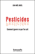 Pesticides. Comment ignorer ce que l'on sait 