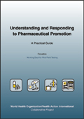Understanding and  Responding to Pharmaceutical Promotion