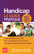Handicap. Le guide pratique 2013